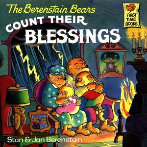 cover image of The Berenstain Bears Count Their Blessings